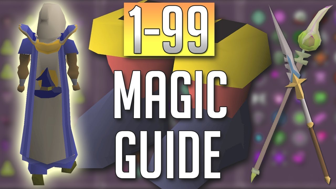 Mastering Magic: The Fastest Path to Level 99 in OSRS