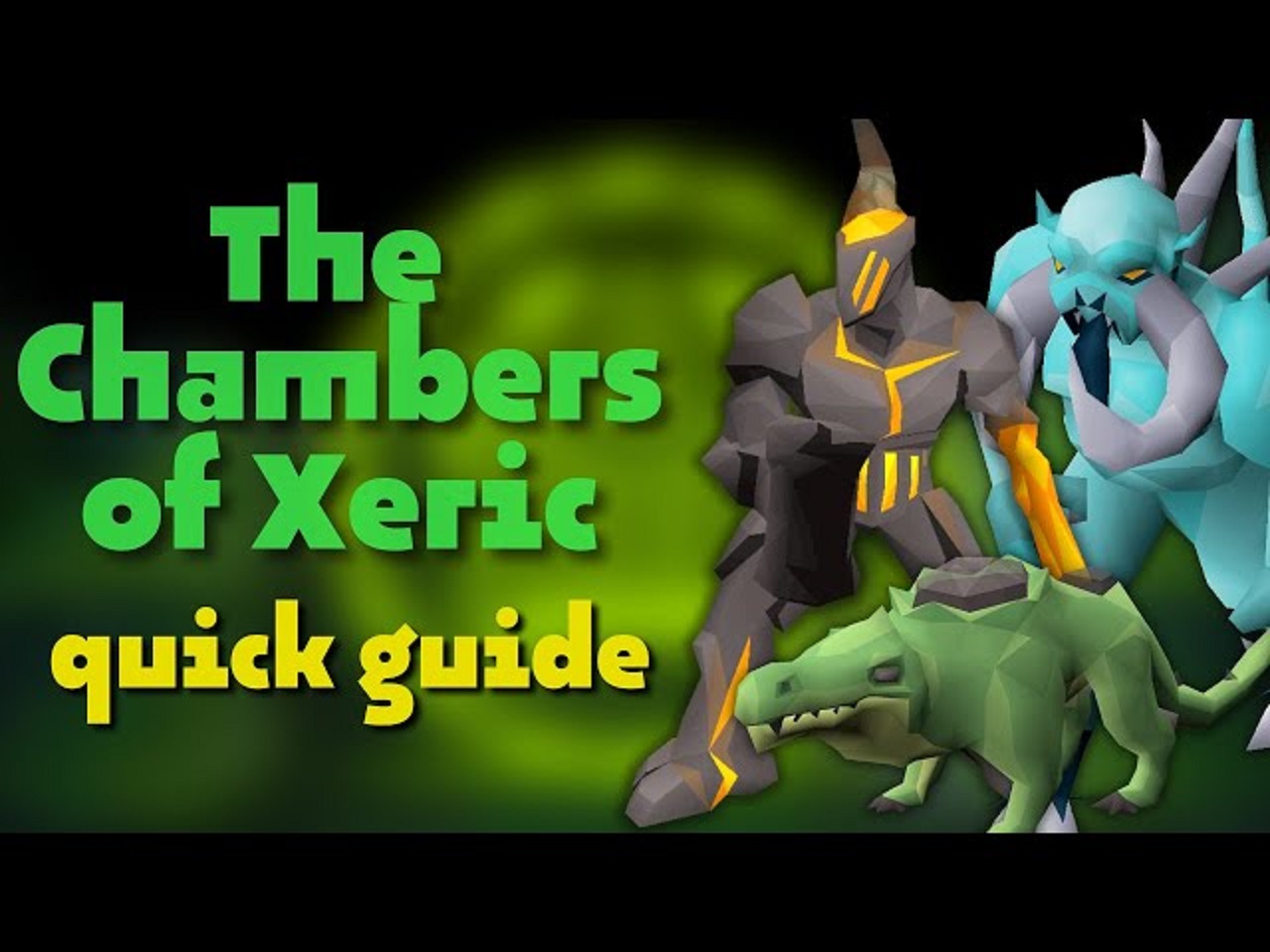 Chambers of Xeric: OSRS Raid Guide