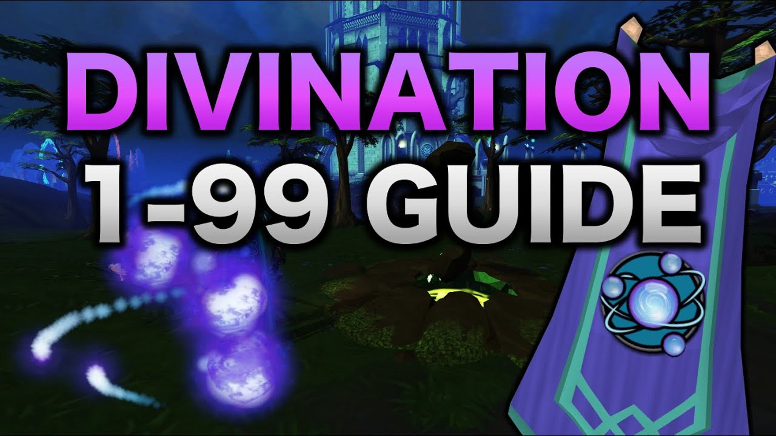 A Comprehensive Divination Guide in RuneScape 3